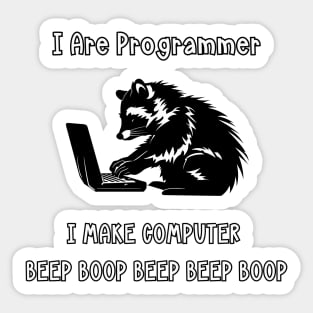 Raccoon I Are Programmer Sticker